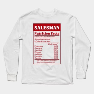 Salesman Sales Nutrition Facts Long Sleeve T-Shirt